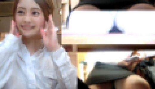 職権乱用極悪手口対面Pチラ盗撮&フラッシュ撮り～面談中パンツを撮られる乙女21美人OL編