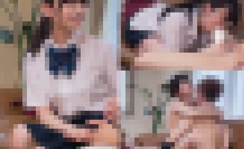【盗撮】清楚J2Kと大学生家庭教師の膣出しセックス映像流出