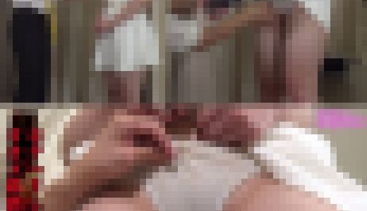 巨乳娘の試着動画（4）セクハラしながらオカズ動画撮影