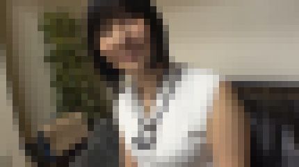 清楚系の29歳歯科衛生士が初ハメ撮りで激しいエッチに感じまくる